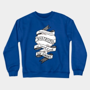 Apocalypse Carol Crewneck Sweatshirt